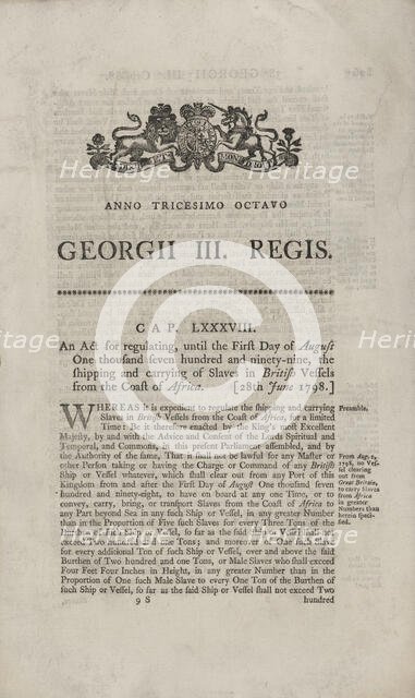 An act for regulating, until the first day of August 1799, the shipping and carrying..., 1798. Creator: Unknown.