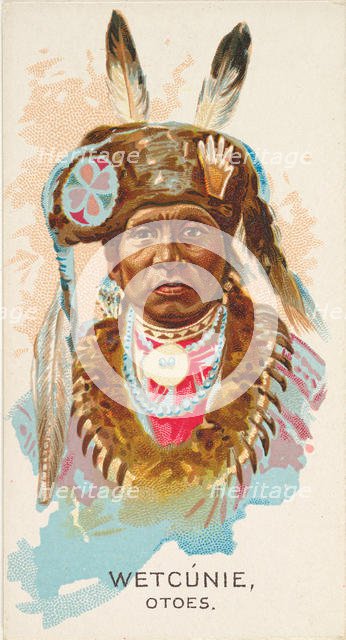 Wetcunie, Otoes, from the American Indian Chiefs series (N2) for Allen & Ginter Cigarettes..., 1888. Creator: Allen & Ginter.