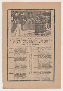 Broadsheet relating to a dialogue between Concepcion and her friend Mateana, 1903., 1903. Creator: José Guadalupe Posada.