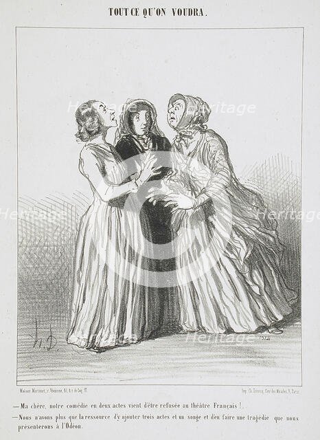 Ma chère, notre comédie en deux actes vient d'être refusée au Théâtre Français!..., 1852. Creator: Honore Daumier.