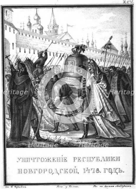 The Fall of the Novgorod Republic, 1478 (From Illustrated Karamzin), 1836. Artist: Chorikov, Boris Artemyevich (1802-1866)