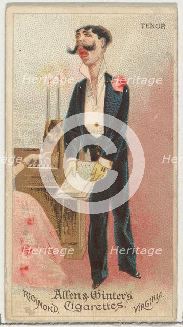 Tenor, from World's Dudes series (N31) for Allen & Ginter Cigarettes, 1888. Creator: Allen & Ginter.