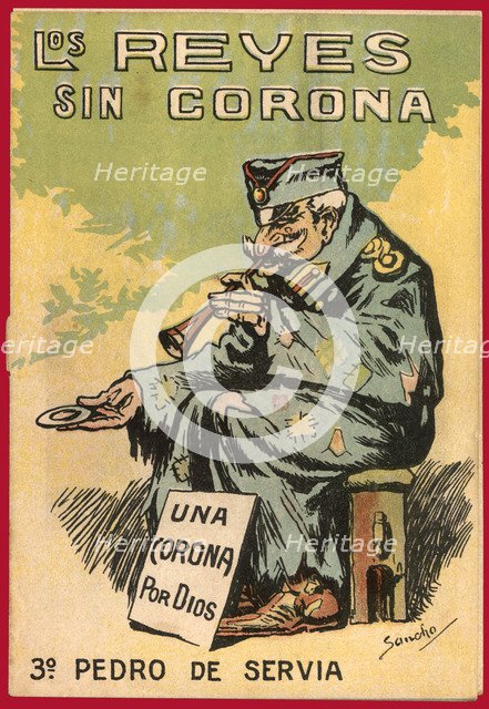 Satirical comic strip 'Los reyes sin corona' (Uncrowned Kings), Peter of Servia, 1918.