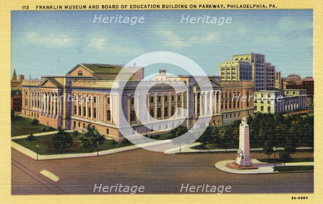 Franklin Institute and Board of Education Building, Philadelphia, Pennsylvania, USA, 1933. Artist: Unknown