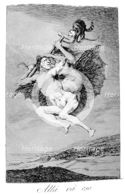 'There it goes', 1799. Artist: Francisco Goya