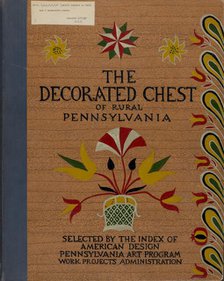 Cover for Proposed Portfolio "Decorated Chests of Rural Pennsylvania", 1935/1942. Creator: Unknown.