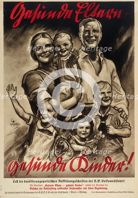 Healthy parents - healthy children!, c1934. Creator: Würbel, Franz (1896-after 1937).