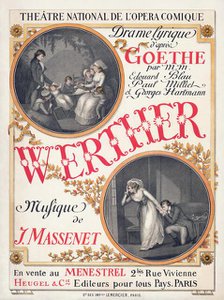 Poster for the premiere of the Opera Werther by Jules Massenet  , 1893. Creator: Grasset, Eugène (1841-1917).