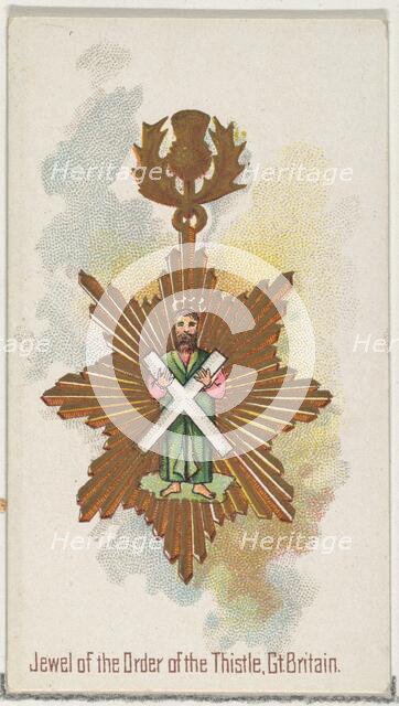 Jewel of the Order of the Thistle, Great Britain, from the World's Decorations series (N30..., 1890. Creator: Allen & Ginter.