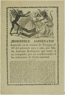 Horrible Murder! Túxpan, 1910. Creator: José Guadalupe Posada.