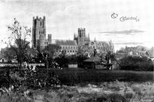 The Cathedrals of England: Ely Cathedral, 1895. Creator: Francis Frith & Co.
