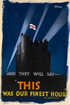'And They Will Say - This Was Our Finest Hour', World War II poster, c1939-c1945. Creator: Patrick Keely.