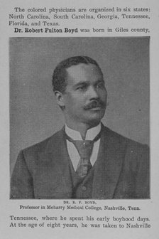 Dr. R.F. Boyd : Professor in Meharry Medical College, Nashville, Tenn., 1902. Creator: Unknown.