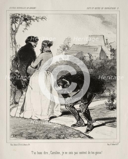 Faite et Gestes du Propriétaire. Creator: Paul Gavarni (French, 1804-1866).