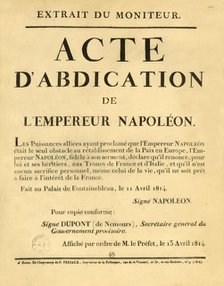 Notice announcing the Emperor Napoleon's abdication, 11 April 1813, (1921).  Creator: Unknown.