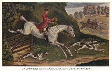 'The HUNTER taking a Flying Leap, over a Five-Bar Gate', c1740, (1922). Artist: James Seymour.