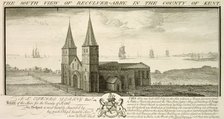 'The South View of Reculver-Abbey in the County of Kent', 1735. Artists: Samuel Buck, Nathaniel Buck.