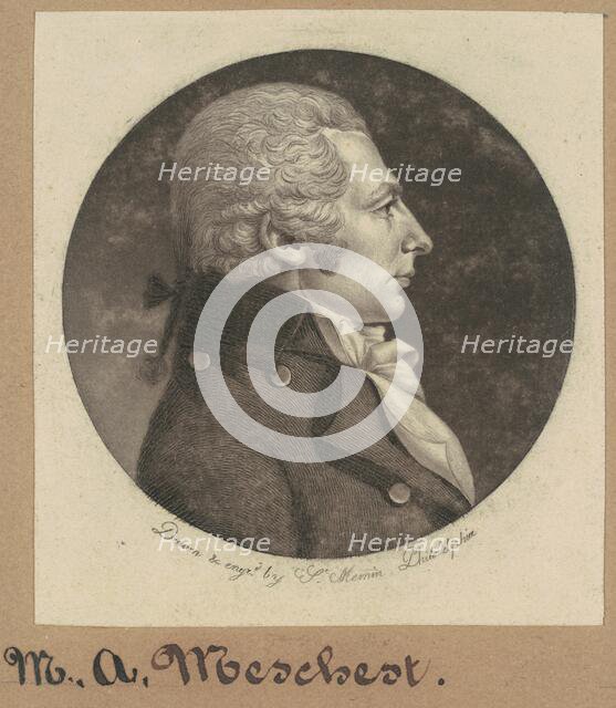 M. A. Meschert, 1800. Creator: Charles Balthazar Julien Févret de Saint-Mémin.