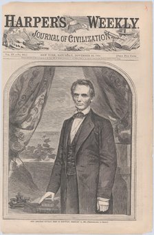 Hon. Abraham Lincoln, born in Kentucky, February 12, 1809 (Harper's Weekly, V..., November 10, 1860. Creator: Unknown.