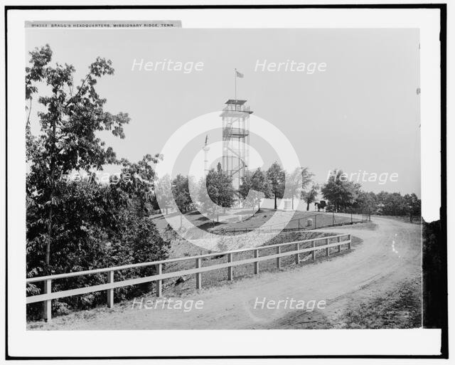Bragg's Headquarters, Missionary Ridge, Tenn., c1902. Creator: William H. Jackson.