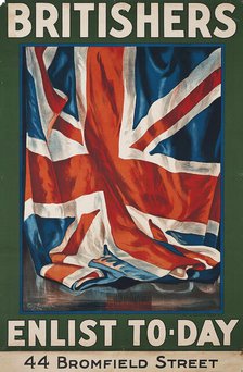 Britishers, Enlist To-Day, 1917. Creator: Lipscombe, Guy (1881-1952)