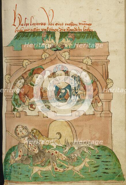 The Banquet of the Rich Man with Lazarus Outside Attacked by Dogs; Barlaam und Josaphat, 1469. Creators: Hans Schilling, Diebolt Lauber.