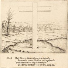 The Cross of Christ, 1548. Creator: Augustin Hirschvogel.