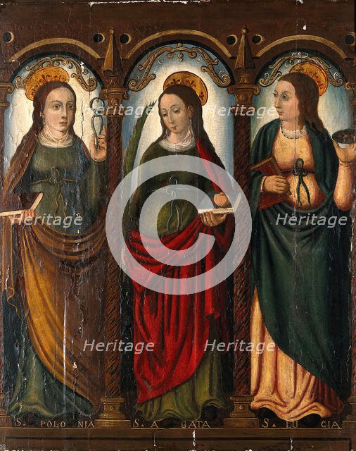 Saint Apollonia, Saint Agatha and Saint Lucy, 16th (?) century.. Creator: Unknown.