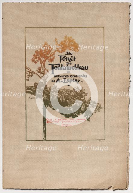 Fontainebleau Forest: Ad for "Fontainebleau Forest" (La Forêt de Fontainebleau), 1890. Creator: Auguste Louis Lepère (French, 1849-1918); A. Desmoulins, Published in Revue Illustrée, 1887-90.