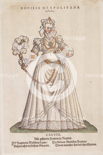 Nobilis Neapolitana' from Trachtenbuch von Nurnberg (Costume Book of Nuremberg), no. CXLVIII, 1577. Creator: Jost Ammon.
