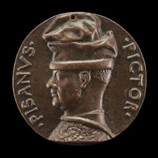 Antonio Pisano, called Pisanello, the Painter and Medallist [obverse], c. 1440/1443. Creator: Antonio Marescotti.