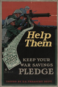 Help them - keep your war savings pledge, 1917. Creator: Casper Emerson.