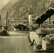 Start of the Grossglockner High Alpine Road, Fusch an der Großglocknerstraße, Austria, c1935. Creator: Unknown.