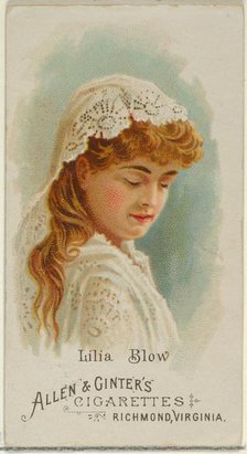 Lilia Blow, from World's Beauties, Series 1 (N26) for Allen & Ginter Cigarettes, 1888., 1888. Creator: Allen & Ginter.