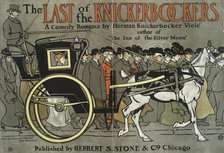 The Last of the Knickerbockers, A Comedy Romance by Herman Knickerbocker Vielé..., c1901. Creator: Edward Penfield.