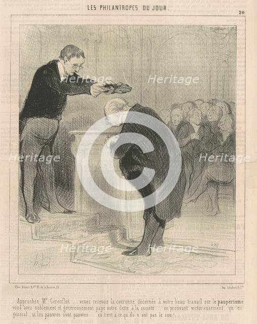 Approchez M. Gérenflot...venez recevoir..., 1844. Creator: Honore Daumier.