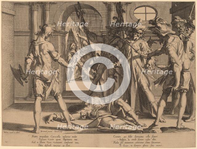 Beheading of the Roman Judge Papinian, 1606. Creator: Willem van Swanenburg.
