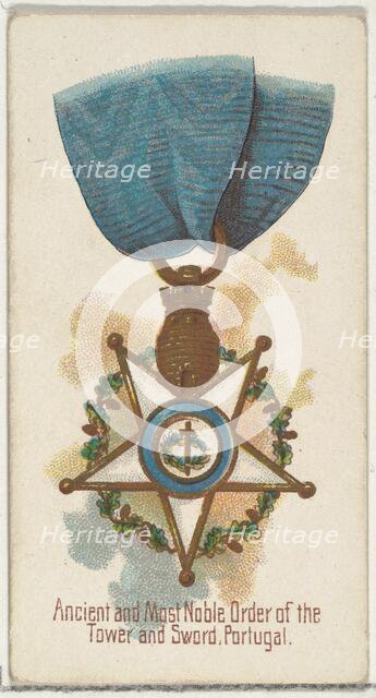 Ancient and Most Noble Order of the Tower and Sword, Portugal, from the World's Decoration..., 1890. Creator: Allen & Ginter.