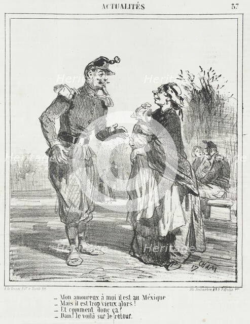 Mon amoureux à moi il est au Méxique. -Mais il est trop vieux alors! -Et comment donc..., 1866. Creator: Cham.