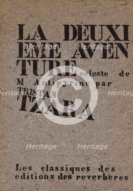 La Deuxième aventure céleste de Monsieur Antipyrine par Tristan Tzara, 1938. Creator: Anonymous.