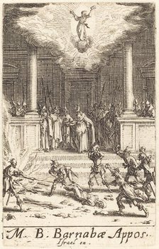 The Martyrdom of Saint Barnabas, c. 1634/1635. Creator: Jacques Callot.