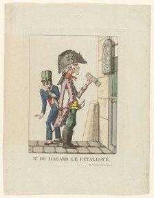 Mr. Du Hasard, Le Fataliste, 1814. Creator: Henri-Gerard Fontallard.