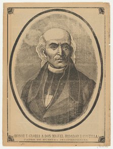 Broadsheet with portrait of Don Miguel Hidalgo y Costilla, ca. 1900-10., ca. 1900-10. Creator: Anon.