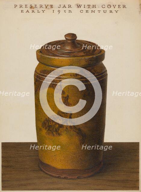 Preserve Jar, c. 1936. Creator: John Matulis.