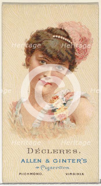 Décleres, from World's Beauties, Series 2 (N27) for Allen & Ginter Cigarettes, 1888., 1888. Creator: Allen & Ginter.