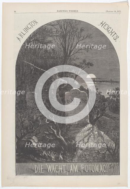 Arlington Heights. Die Wacht. Am Potomac., 1871. Creator: Thomas Nast.