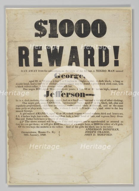 Broadside offering reward for capture of George, Jefferson, Esther, and Amanda, January 20, 1840. Creator: Unknown.