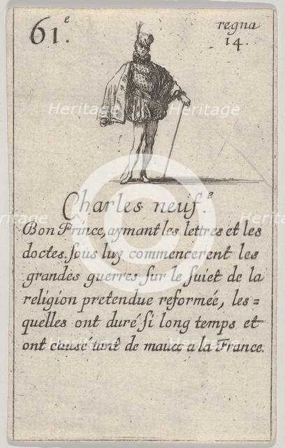 Charles neuf.-e / Bon Prince..., from 'Game of the Kings of France' (Jeu des Rois de France), 1644. Creator: Stefano della Bella.