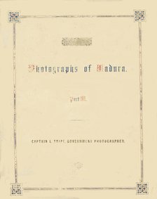 Photographic Views in Madura, Part III, 1858. Creator: Captain Linnaeus Tripe.
