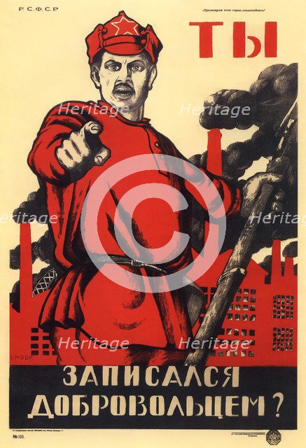 'Have You Volunteered for the Red Army?', Soviet agitprop poster, 1920. Artist: Dmitriy Stakhievich Moor